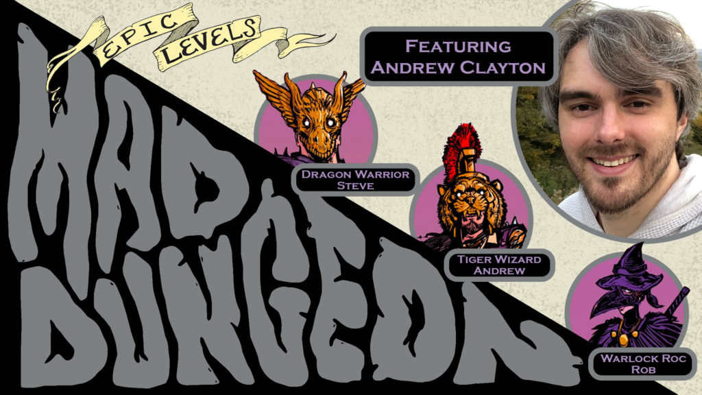 MD 230 Cyber Sisyphus w/ Andrew Clayton (Foundry Virtual Tabletop) Epic Levels Mad Dungeon podcast title card